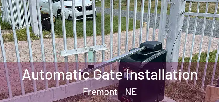  Automatic Gate Installation Fremont - NE