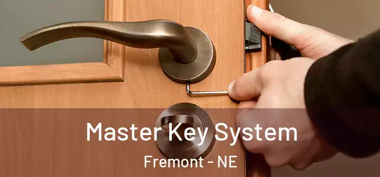  Master Key System Fremont - NE