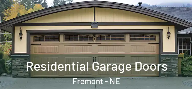  Residential Garage Doors Fremont - NE