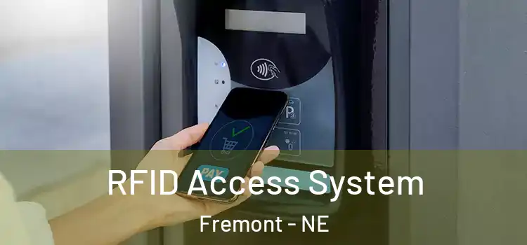 RFID Access System Fremont - NE